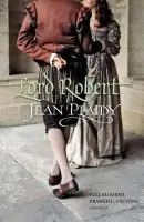 Lord Robert - Plaidy, Jean