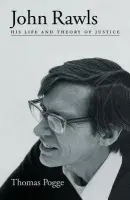 John Rawls - Pogge, Thomas (Department of Philosophy, Department of Philosophy, Columbia University)