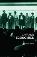 Economics of the Law - Weigel, Wolfgang (University of Vienna, Austria)