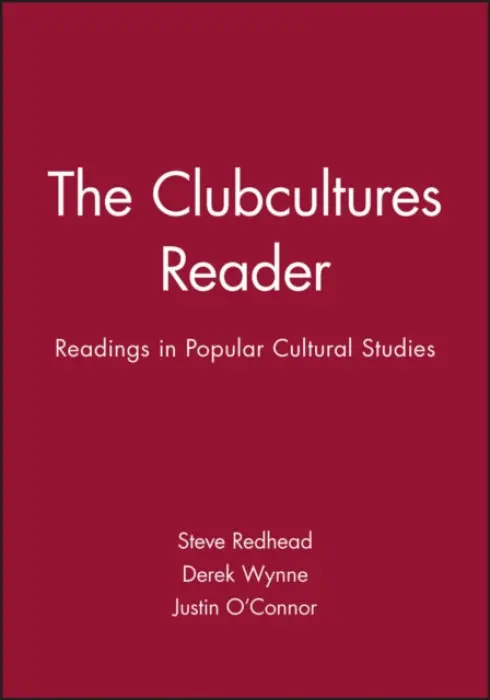 Clubcultures Reader