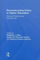 Reconstructing Policy in Higher Education