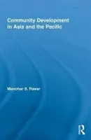 Community Development in Asia and the Pacific - Pawar, Manohar S. (Charles Sturt University, Australia)