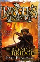 Burning Bridge (Ranger's Apprentice Book 2) - Flanagan, John