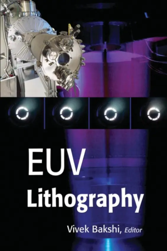 EUV Lithography - Bakshi, Vivek