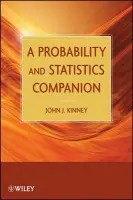 Probability and Statistics Companion - Kinney, John J. (Rose-Hulman Institute of Technology)