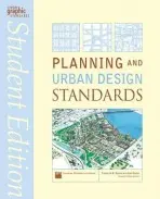 Planning and Urban Design Standards - American Planning Association a Steiner, Frederick R. (University of Texas at Austin) a Butler, Kent