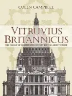 Vitruvius Britannicus - Campbell, Colen