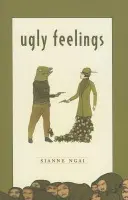 Ugly Feelings - Ngai, Sianne