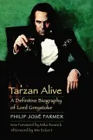 Tarzan Alive - Farmer, Philip Jose
