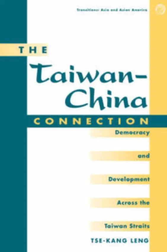 Taiwan-china Connection - Leng, Tse-kang