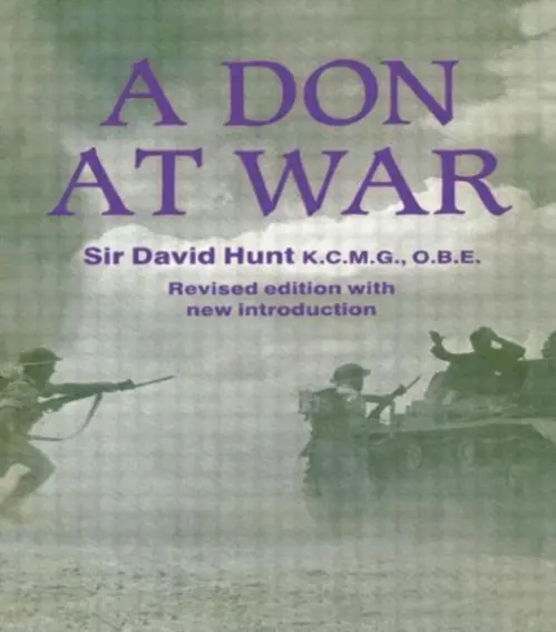 Don at War - Hunt, Sir David, KCMG OBE