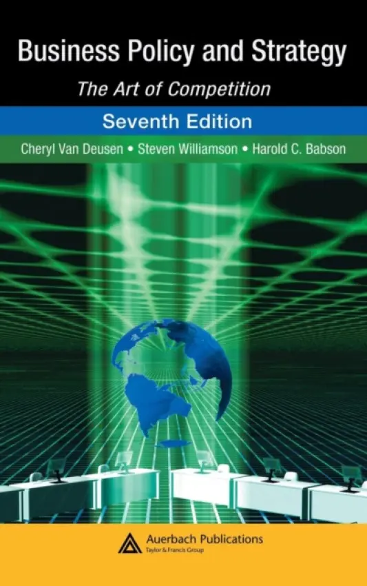 Business Policy and Strategy - Chatfield, Chris