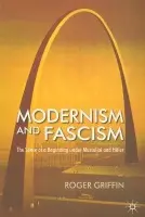 Modernism and Fascism - Griffin, R.