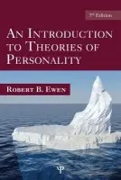 Introduction to Theories of Personality - Ewen, Robert B. (Gulliver Prepatory School, USA)