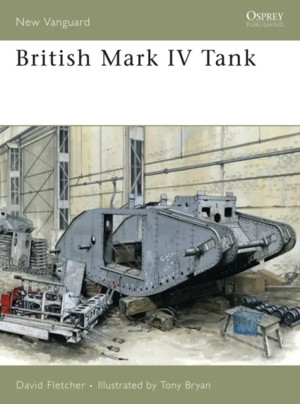 British Mark IV Tank - Fletcher, David