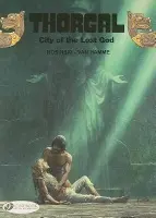 Thorgal 6 - City of the Lost God - Hamme, Jean Van