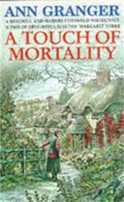 A Touch of Mortality (Mitchell & Markby 9) - Ann Granger