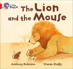Lion and the Mouse - Robinson, Anthony