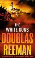 White Guns - Reeman, Douglas