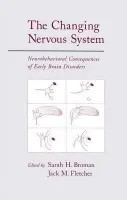 Changing Nervous System