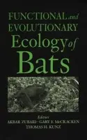 Functional and Evolutionary Ecology of Bats