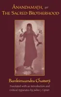 Anandamath, or The Sacred Brotherhood - Chatterji, Bankimcandra