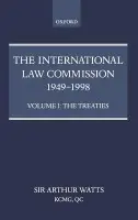 International Law Commission 1949-1998: Volume One: The Treaties