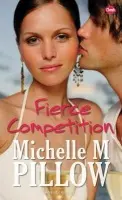 Fierce Competition - Pillow, Michelle M