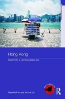 Hong Kong - Chiu, Stephen a Lui, Tai-Lok (Chinese University of Hong Kong, Hong Kong)