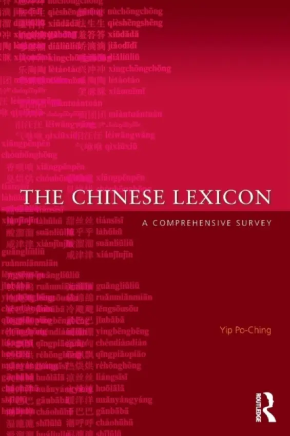Chinese Lexicon - Po-Ching, Yip (University of Hong Kong)