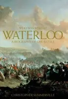 Who was Who at Waterloo - Summerville, Christopher