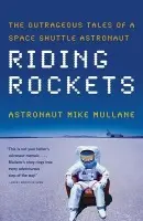 Riding Rockets - Mullane, Mike