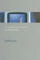 Surveillance Studies - Lyon, David (Queens University, Kingston)