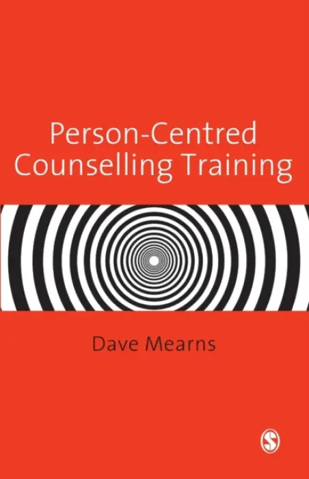 Person-Centred Counselling Training - Mearns, Dave