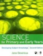 Science for Primary and Early Years - Devereux, Jane