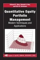 Quantitative Equity Portfolio Management - Qian, Edward E. a Hua, Ronald H. a Sorensen, Eric H.