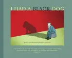I Had a Black Dog - Johnstone Matthew