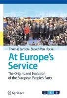At Europe's Service - Jansen, Thomas a Van Hecke, Steven