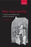 With Voice and Pen - Treitler, Leo (City University of New York)