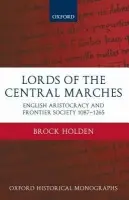 Lords of the Central Marches - Holden, Brock