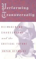 Performing Transversally - Aston, E. a Reynolds, Bryan