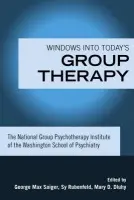 Windows into Today's Group Therapy
