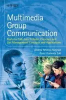 Multimedia Group Communication - Rebeiro-Hargrave, Andrew (Nokia Finland) a Viamonte Sole, David (Nokia Finland)