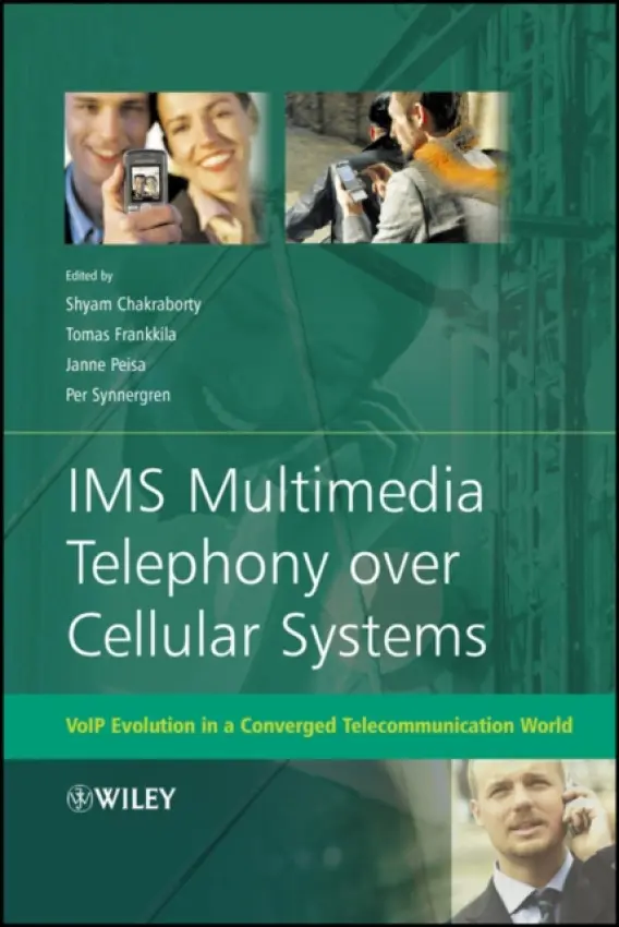 IMS Multimedia Telephony over Cellular Systems - Chakraborty, Shyam (Ericsson Research) a Peisa, Janne (Section Manager (Oy LM Ericsson AB)) a Frankkila, Tomas (Ericsson Research) a Synnergren, Per (Ericsson Research)