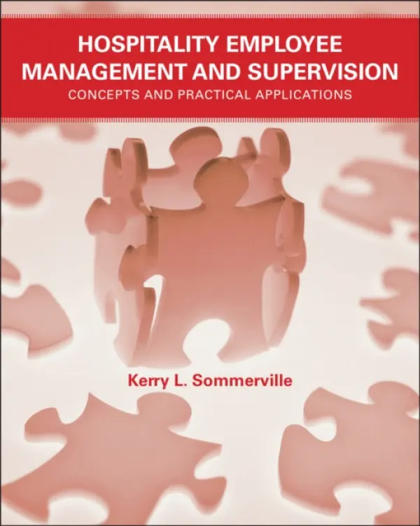 Hospitality Employee Management and Supervision - Sommerville, Kerry L. (Sullivan University, KY)