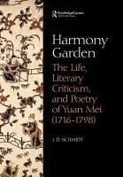 Harmony Garden - Schmidt, J. D.