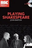 Playing Shakespeare - Barton, John (Author)