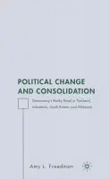 Political Change and Consolidation - Freedman, A.