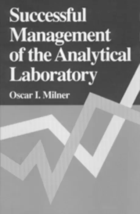 Successful Management of the Analytical Laboratory - Milner, Oscar I.