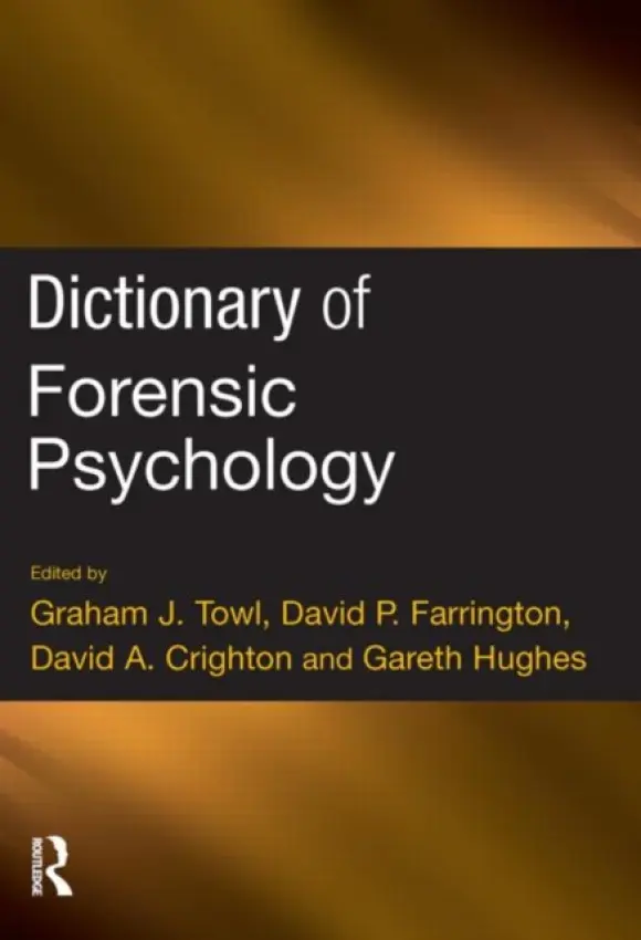 Dictionary of Forensic Psychology